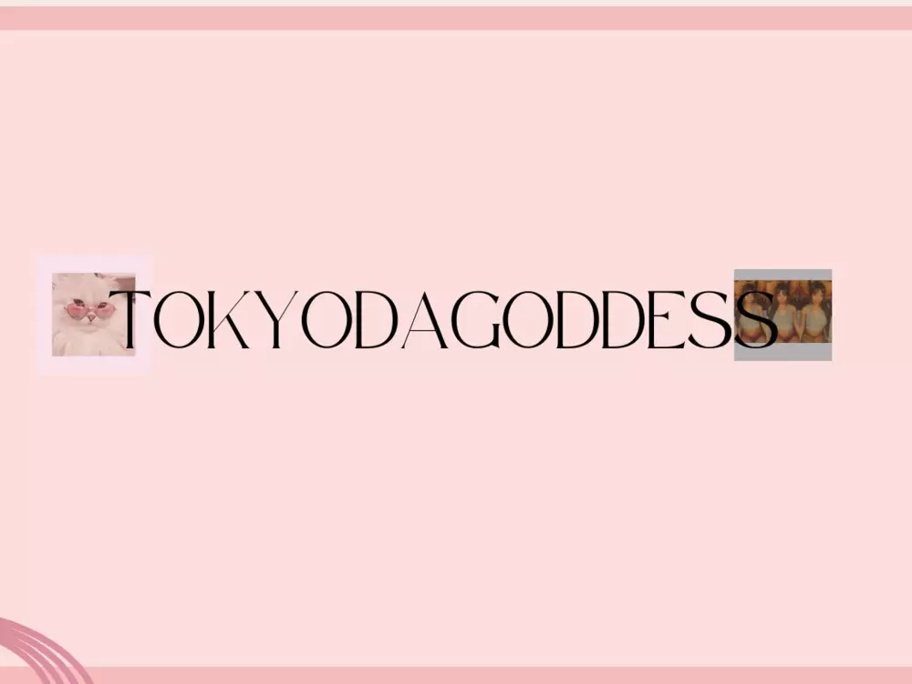tokyodagoddess