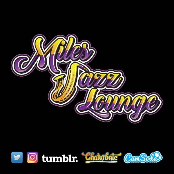 MilesJazzLounge's Live Sex Cam Show