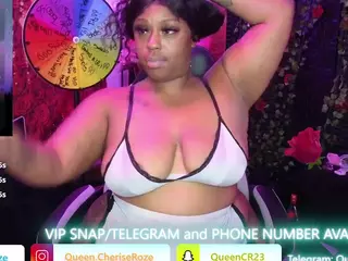 Queen Cherise Roze's Live Sex Cam Show
