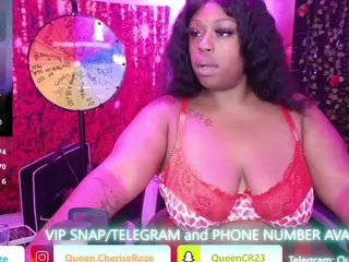 Queen Cherise Roze's Live Sex Cam Show