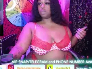 Queen Cherise Roze's Live Sex Cam Show