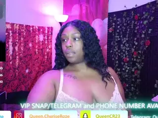 Queen Cherise Roze's Live Sex Cam Show