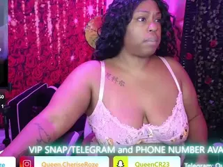 Queen Cherise Roze's Live Sex Cam Show