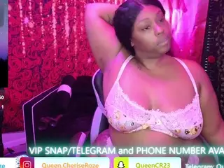 Queen Cherise Roze's Live Sex Cam Show