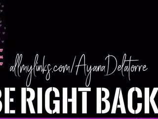 Ayana Delatorre's Live Sex Cam Show