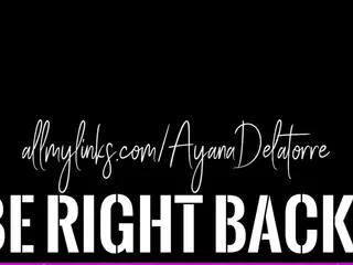 Ayana Delatorre's Live Sex Cam Show