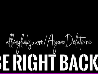 Ayana Delatorre's Live Sex Cam Show