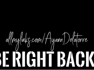 Ayana Delatorre's Live Sex Cam Show