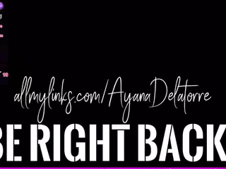 Ayana Delatorre's Live Sex Cam Show