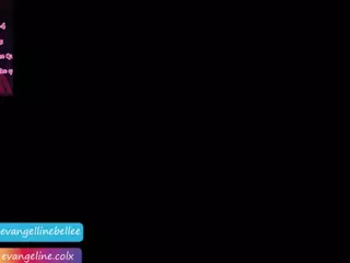 evangelinebelle's Live Sex Cam Show