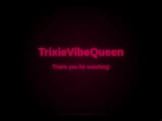 trixievibequeen