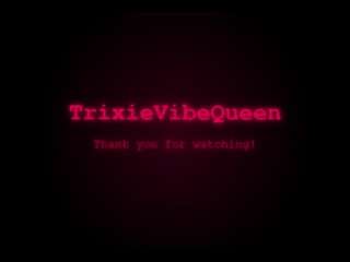 trixievibequeen