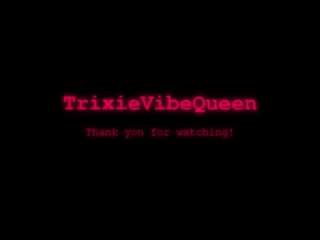 trixievibequeen