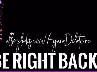 Ayana Delatorre's Live Sex Cam Show